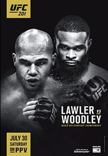 UFC 201: Lawler vs. Woodley poster